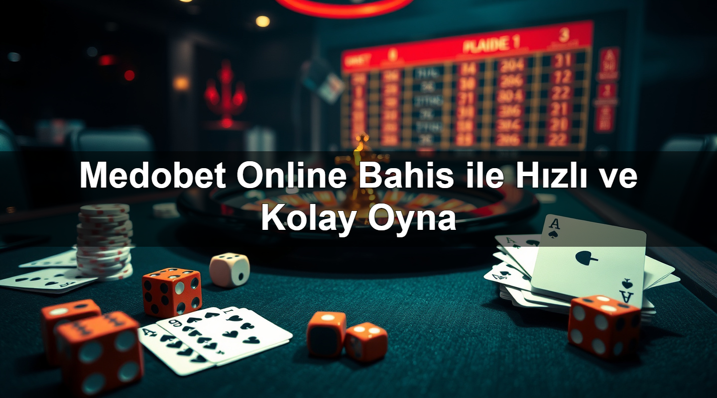 medobet online bahis ile h zl ve kolay oyna 1779753832421
